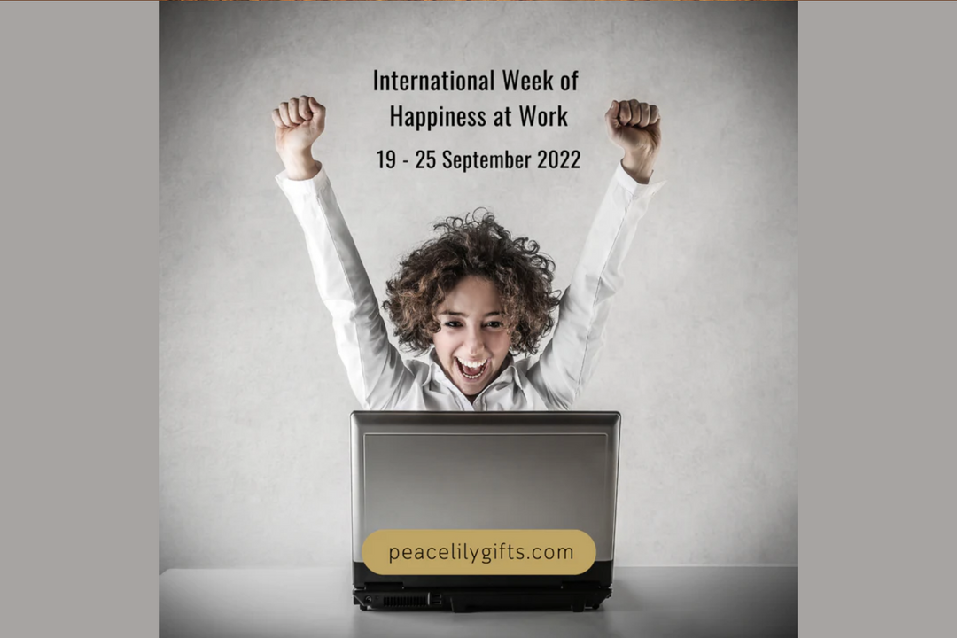 Happy International Week of Happiness at Work